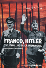 Franco, Hitler y el estallido de la Guerra Civil. 9788420667652
