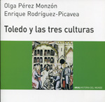 Toledo y las tres culturas. 9788446004554