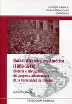 Rafael Altamira en América (1909-1910). 9788400087548