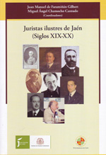 Juristas ilustres de Jaén (siglos XIX-XX). 9788492876099