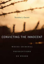 Convicting the innocent. 9780674058705