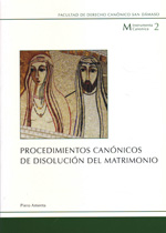 Procedimientos canónicos de disolución del matrimonio