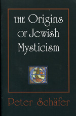 The origins of jewish mysticism. 9780691142159