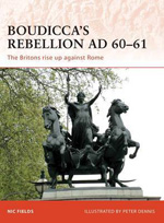 Boudicca's rebellion AD 60-61. 9781849083133