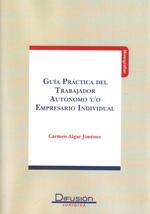 Guía práctica del trabajador autónomo y/o empresario individual