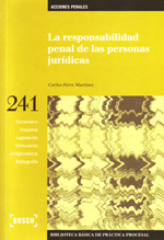 La responsabilidad penal de las personas jurídicas. 9788497908474