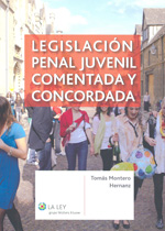 Legislación Penal Juvenil comentada y concordada