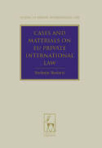 Cases and materials on EU private international Law. 9781849460279