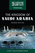 The Kingdom of Saudi Arabia. 9780813035116