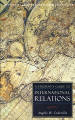 A student's guide to international relations. 9781935191919