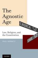 The Agnostic Age
