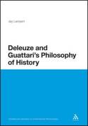 Deleuze, and Guattari's philosophy of History