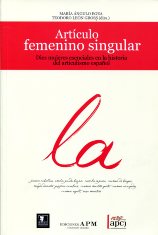 Artículo femenino singular. 9788487641459