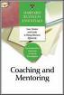 Coaching and mentoring. 9781591394358