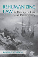 Rehumanizing Law. 9781442642294