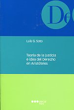 Teoría de la justicia e idea del Derecho en Aristóteles. 9788497688840