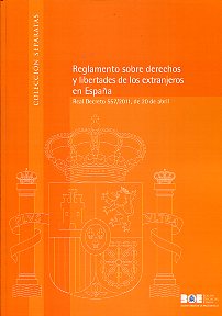 Reglamento sobre derechos y libertades de los extranjeros en España. 9788434019737