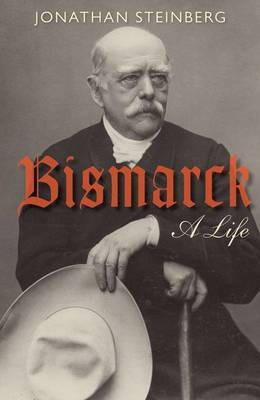 Bismarck. 9780199599011