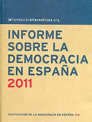 Informe sobre la Democracia en España 2011. 9788492957637