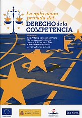 La aplicación privada del Derecho de la competencia. 9788498983395