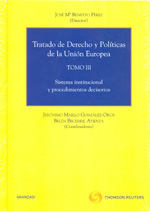 Tratado de Derecho y políticas de la Unión Europea. 9788499037387