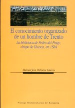 El conocimiento organizado de un hombre de Trento. 9788415031932