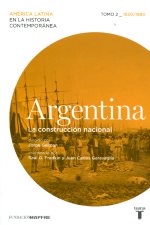 Argentina: La construcción nacional. 9788430608027