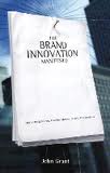 The brand innovation manifesto. 9780470027516