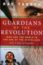 Guardians of the revolution . 9780199754106