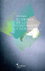 El orígen de los continentes y océanos. 9788495799159