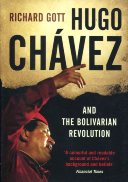 Hugo Chávez and the bolivarian revolution