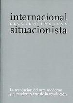 La revolución del arte moderno y el moderno arte de la revolución. 9788493570460