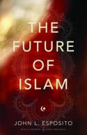 the future of Islam. 9780195165210