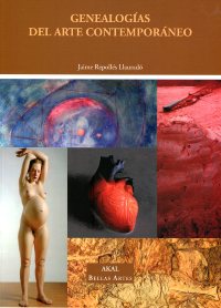 Genealogías del arte contemporáneo. 9788446031277