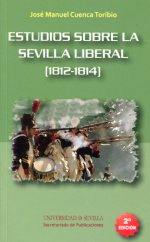 Estudios sobre la Sevilla liberal (1812-1814)