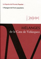 La España del Frente Popular = L'Espagne du Front Populaire. 9788496820678