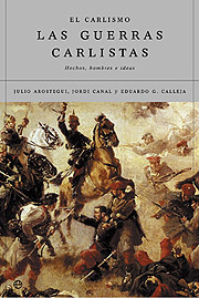 El carlismo y las guerras carlistas. 9788499700557