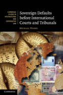 Sovereign defaults before International Courts and Tribunals