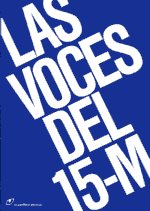 Las voces del 15-M. 9788415070122