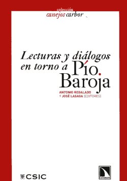 Lecturas y diálogos en torno a Pío Baroja. 9788400093297