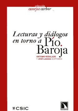 Lecturas y diálogos en torno a Pío Baroja