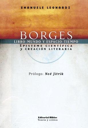 Borges, libro-mundo y espacio-tiempo