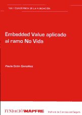 Embedded value aplicado al ramo No Vida. 9788498442601
