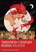 The Twentieth-Century Russia reader. 9780415583091