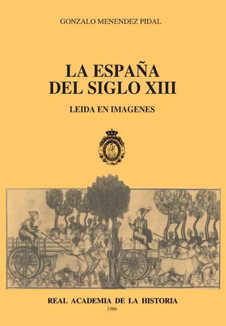La España del siglo XIII. 9788460048619