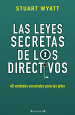 Las leyes secretas de los directivos. 9788466646819