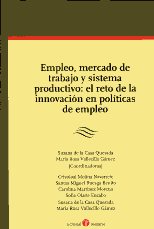 Empleo, mercado de trabajo y sistema productivo. 9788415000310