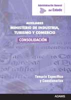 Temario y cuestionarios específicos del Ministerio de Industria, Turismo y Comercio. 9788499437934