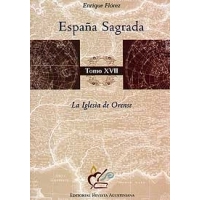 España Sagrada. Tomo XVII. 9788495745460