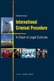 International criminal procedure. 9789067043007
